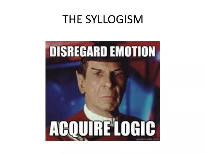 the syllogism