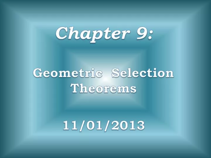chapter 9 geometric selection theorems 11 01 2013