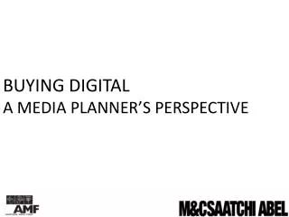 Buying digital a media planner’s perspective