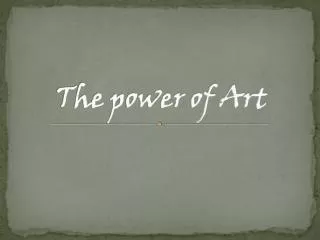 The power of Art