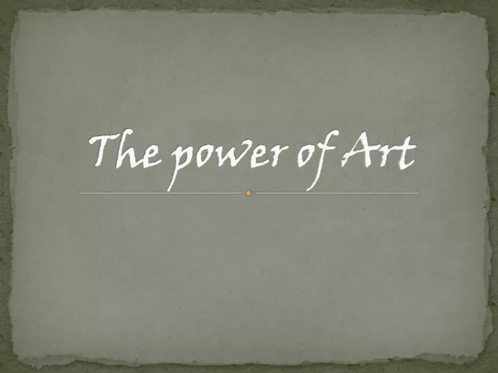 the power of art