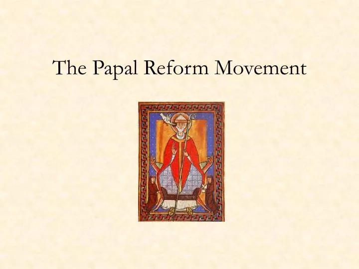 the papal reform movement