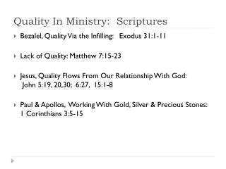 Quality In Ministry: Scriptures