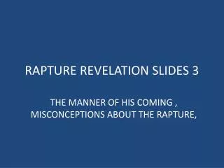 RAPTURE REVELATION SLIDES 3