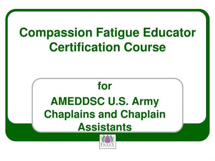 compassion fatigue educator certification course