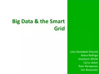 Big Data &amp; the Smart Grid
