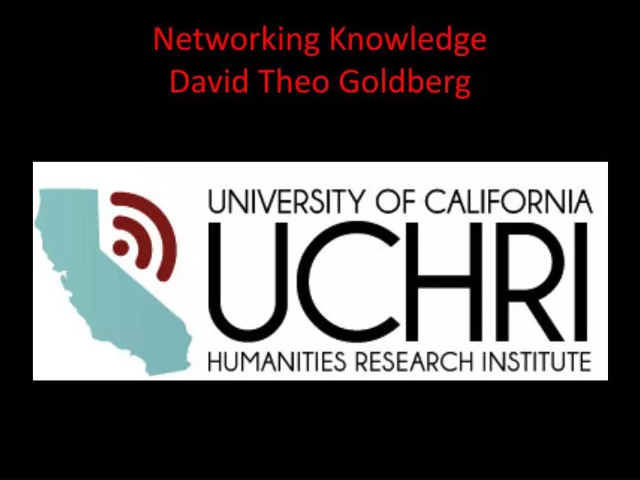 networking knowledge david theo goldberg