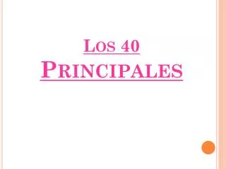 los 40 principales