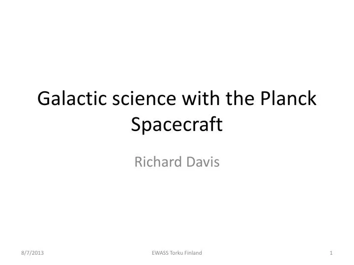 galactic science with the planck spacecraft