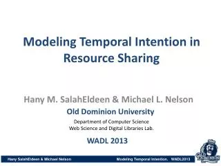 Modeling Temporal Intention in Resource Sharing