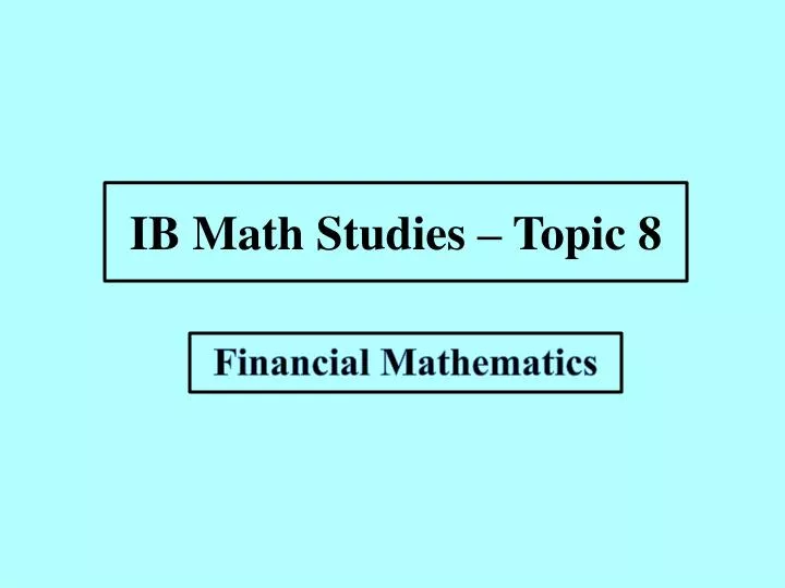 ib math studies topic 8