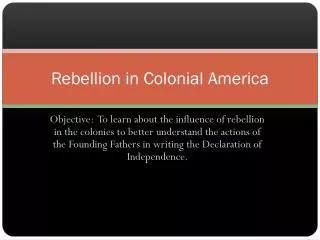 Rebellion in Colonial America