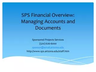 SPS Financial Overview: Managing Accounts and Documents