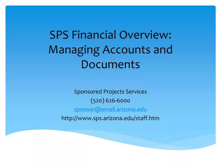 sps financial overview managing accounts and documents