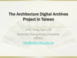 The Architecture Digital Archives Project in Taiwan