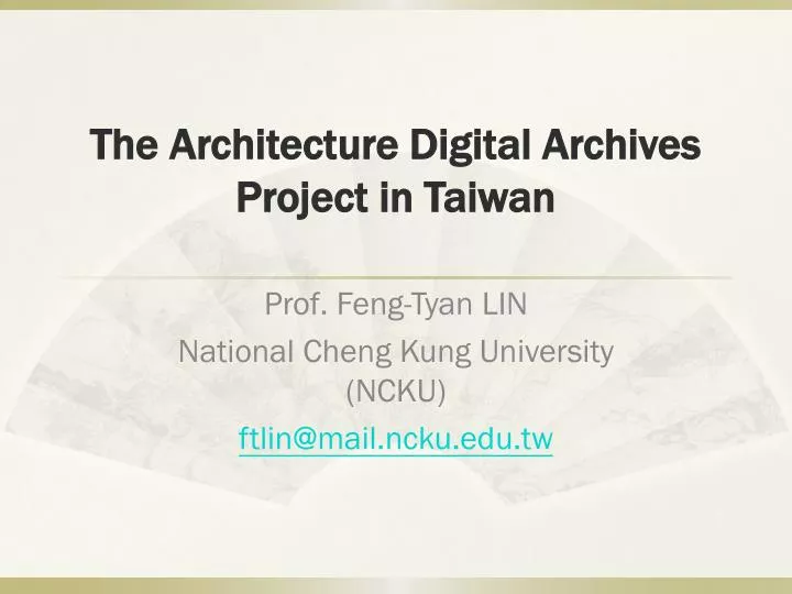 the architecture digital archives project in taiwan
