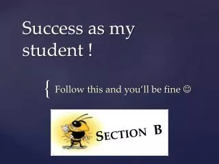 Success as my student !