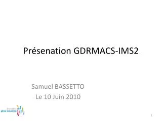 p r senation gdrmacs ims2