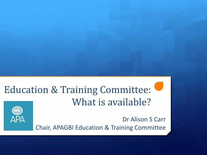 education training committee what is available