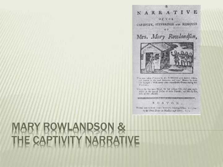 mary rowlandson the captivity narrative