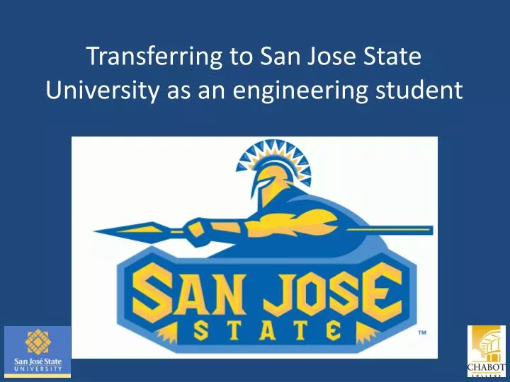 transferring to san jose state university as an engineering student