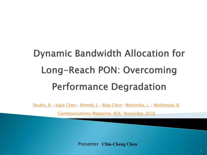 dynamic bandwidth allocation for long reach pon overcoming performance degradation