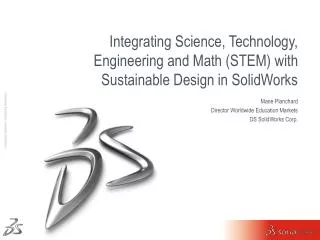 integrating science technology engineering and math stem with sustainable design in solidworks