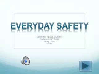 Everyday Safety