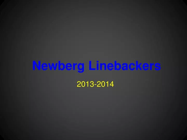 newberg linebackers
