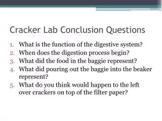 Cracker Lab Conclusion Questions