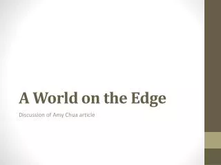 A World on the Edge