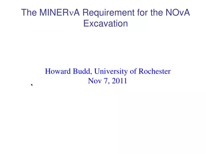 the miner n a requirement for the nova excavation