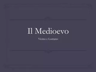 il medioevo