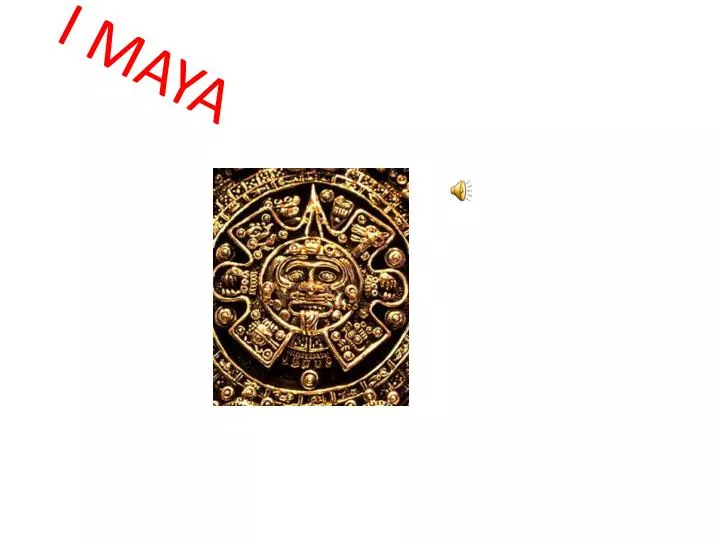 i maya