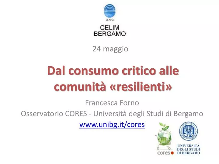 dal consumo critico alle comunit resilienti