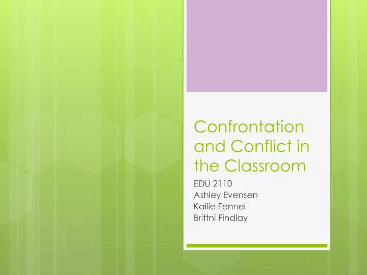 confrontation and conflict in the classroom