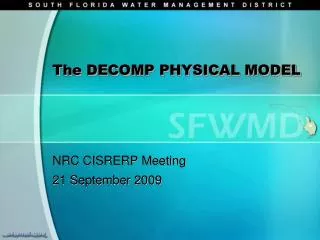 The DECOMP PHYSICAL MODEL