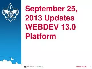 September 25, 2013 Updates WEBDEV 13.0 Platform