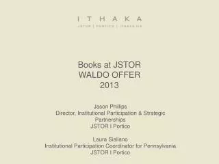 Books at JSTOR WALDO OFFER 2013