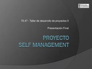 75 47 taller de desarrollo de proyectos ii presentaci n final