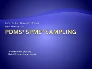 PDMS 1 SPME 2 Sampling