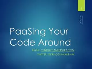 PaaSing Your Code Around