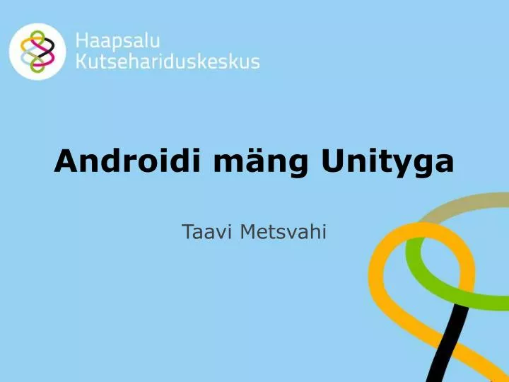 androidi m ng unityga