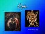 Orfeo - slide 1