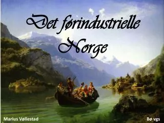 det f rindustrielle norge