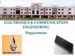 ELECTRONICS &amp; COMMUNICATION ENGINEERING Department - slide 1