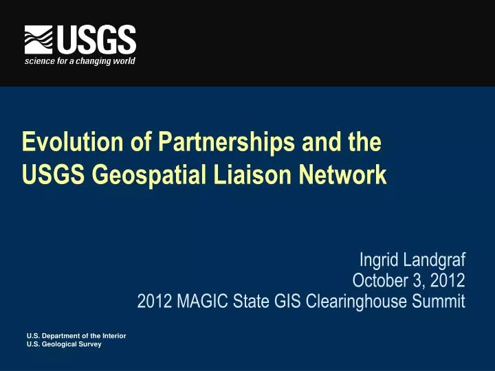 evolution of partnerships and the usgs geospatial liaison network