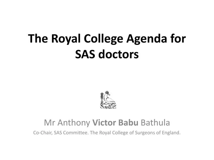 the royal college agenda for sas doctors