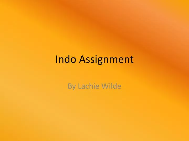 indo assignment
