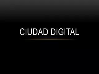 ciudad digital